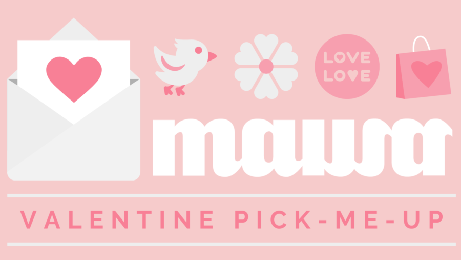 White and pink clip art graphics including an envelope opening to reveal a paper with a heart on it, a cute bird, a flower, and a gift bag with a heart. MAWA's logo in white is below the clip art and along the bottom is text that says Valentine's Pick-Me-Up. The background is light pink.